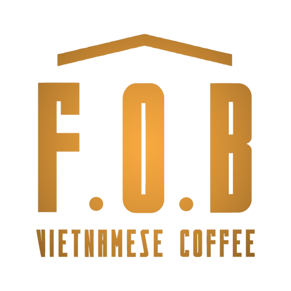 F.O.B Vietnamese Coffee